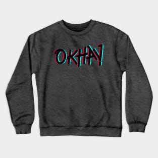 Okhay Glitch Effect Crewneck Sweatshirt